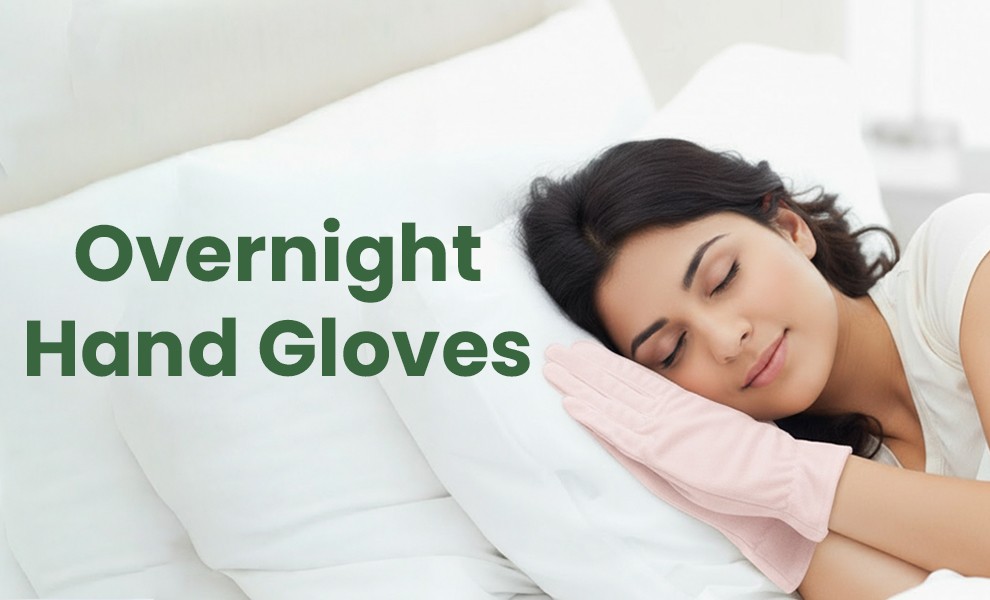 Overnight Hand Gloves