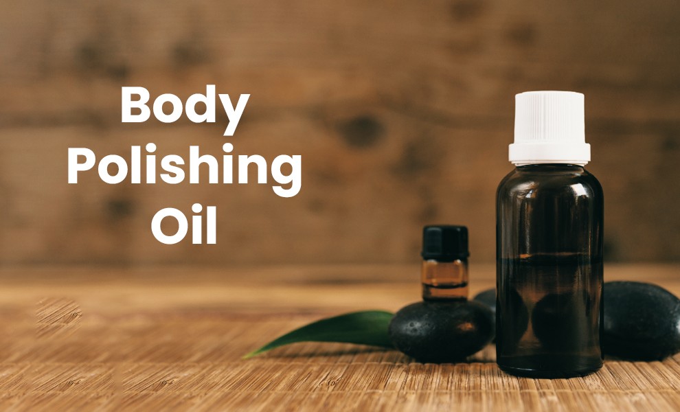Body polishing oil bottle, Skin glow body oil, Nourishing body polishing oil, Moisturizing body oil, Natural body shine oil
